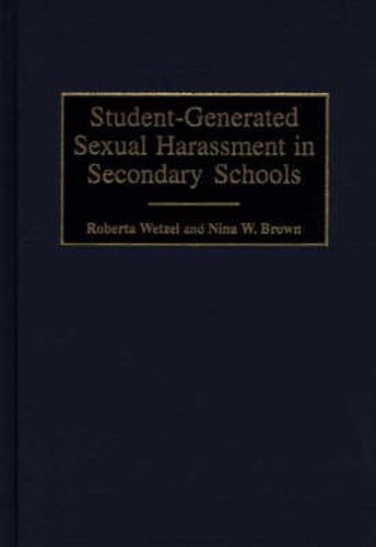 Student-Generated Sexual Harassment in Secondary Schools