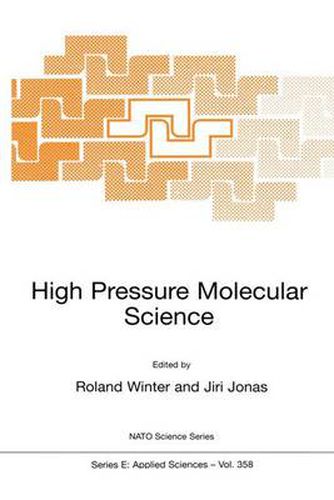 Cover image for High Pressure Molecular Science: Proceedings of the NATO Advanced Study Institute, Il Ciocco, Italy, September 27-October 11, 1998