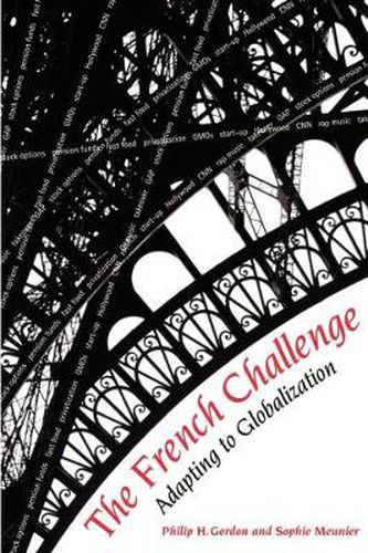 Cover image for The French Challenge: Adapting to Globalization