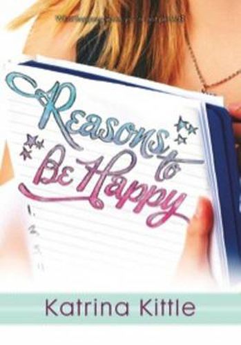 Cover image for Reasons to Be Happy