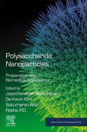 Cover image for Polysaccharide Nanoparticles: Preparation and Biomedical Applications