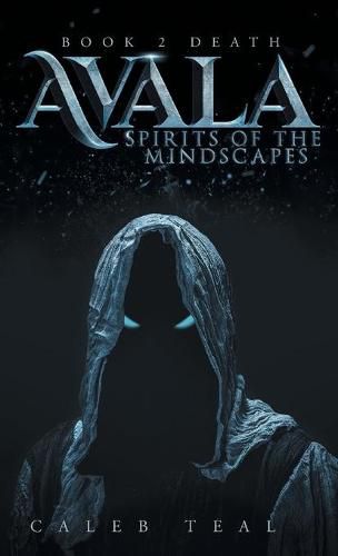 Cover image for Avala: Spirit of the Mindscapes: Book 2: Death