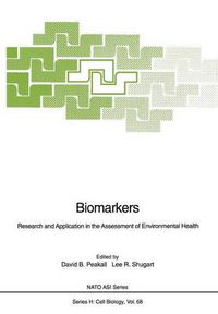 Cover image for Biomarkers: Research and Application in the Assessment of Environmental Health