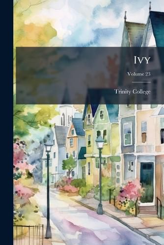 Cover image for Ivy, Volume 23