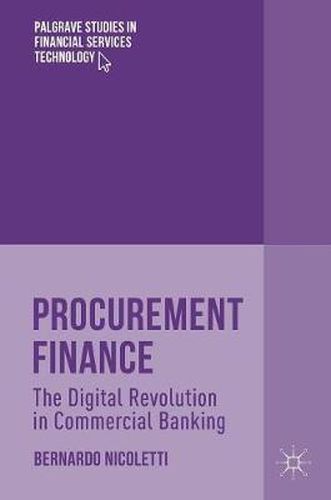 Cover image for Procurement Finance: The Digital Revolution in Commercial Banking