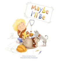 Cover image for Maybe I'll Be