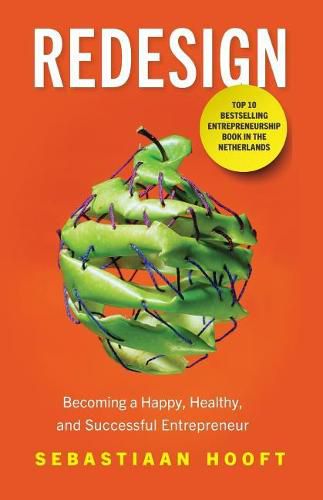 Cover image for Redesign: Becoming a Happy, Healthy, and Successful Entrepreneur