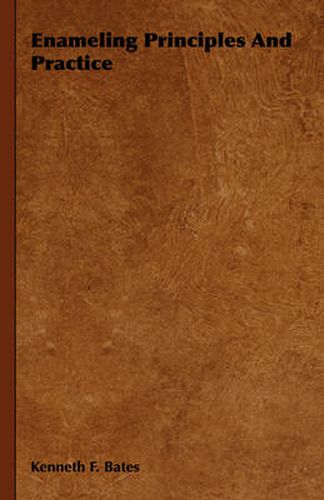 Cover image for Enameling Principles and Practice