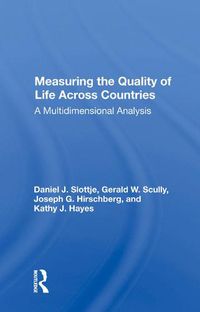 Cover image for Measuring the Quality of Life Across Countries: A Multidimensional Analysis