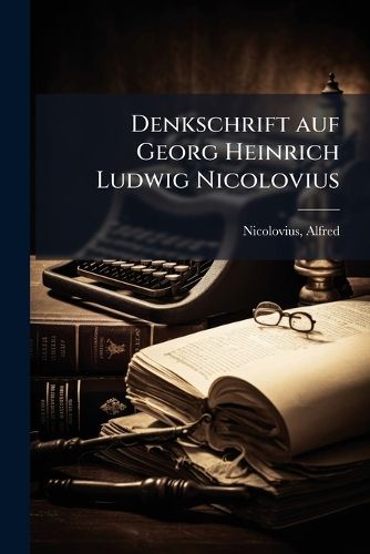 Cover image for Denkschrift Auf Georg Heinrich Ludwig Nicolovius