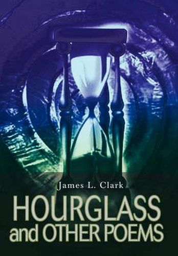 Cover image for HOURGLASS and OTHER POEMS