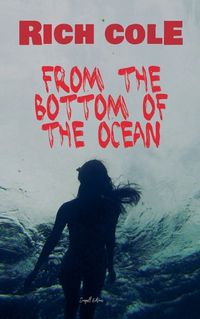 Cover image for From the Bottom of the Ocean