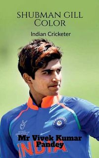 Cover image for Shubman Gill Color