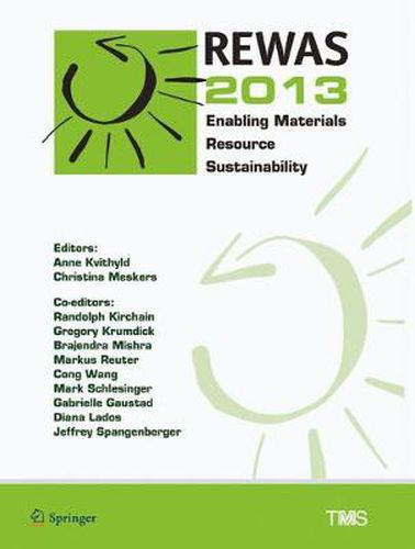 Cover image for REWAS 2013: Enabling Materials Resource Sustainability