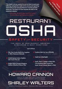 Cover image for Restaurant OSHA Safety and Security: The Book of Restaurant Industry Standards & Best Practices