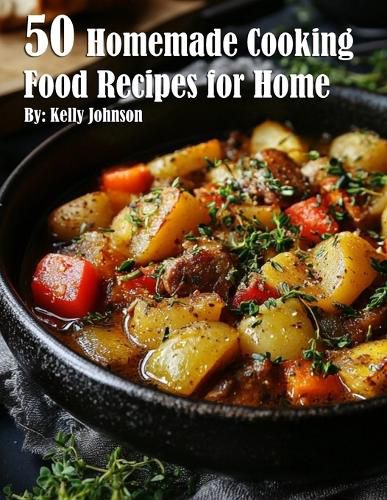 50 Homemade Cooking Recipes for Home