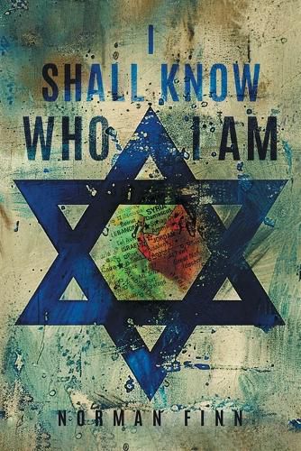Cover image for I Shall Know Who I Am