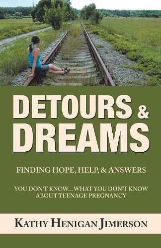 Cover image for Detours & Dreams: Finding Hope, Help, & Answers