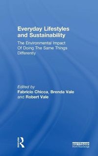 Cover image for Everyday Lifestyles and Sustainability: The Environmental Impact Of Doing The Same Things Differently