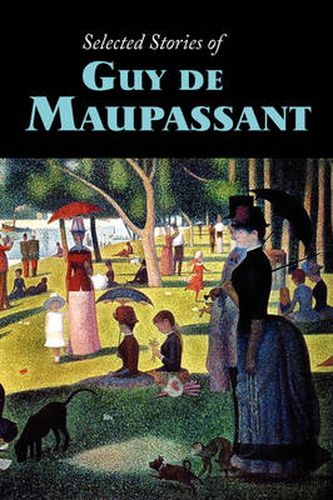 Cover image for Selected Stories of Guy de Maupassant, Large-Print Edition