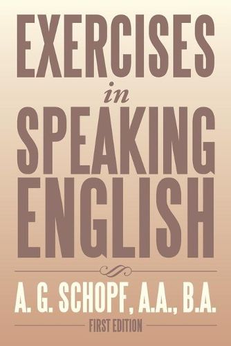 Cover image for Exercises in Speaking English