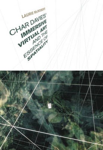 Cover image for Char Davies's  Immersive Virtual Art and the Essence of Spatiality