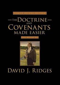 Cover image for The Doctrine and Covenants Made Easier 2 Volume Set