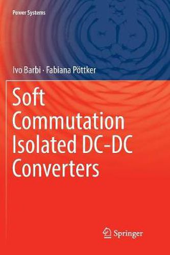 Cover image for Soft Commutation Isolated DC-DC Converters