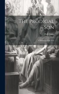 Cover image for The Prodigal Son