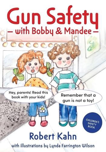 Cover image for Bobby and Mandee's Gun Safety Book