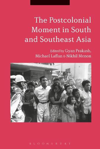 Cover image for The Postcolonial Moment in South and Southeast Asia