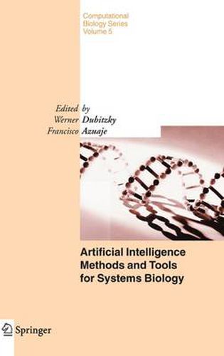 Cover image for Artificial Intelligence Methods and Tools for Systems Biology