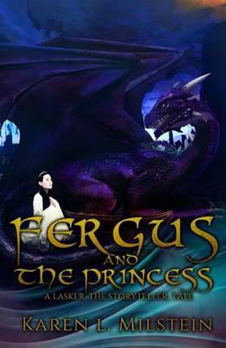 Cover image for Fergus and the Princess: A Lasker the Storyteller Tale