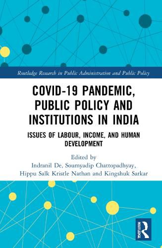Cover image for COVID-19 Pandemic, Public Policy, and Institutions in India