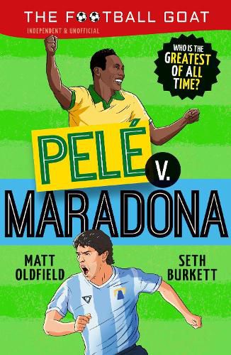 Cover image for The Football GOAT: Pele vs Maradona