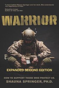Cover image for Warrior: How to Support Those Who Protect Us