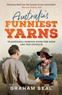 Cover image for Australia's Funniest Yarns: Traditional humour from the bush and the outback