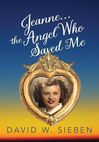 Cover image for Jeanne, the Angel Who Saved Me