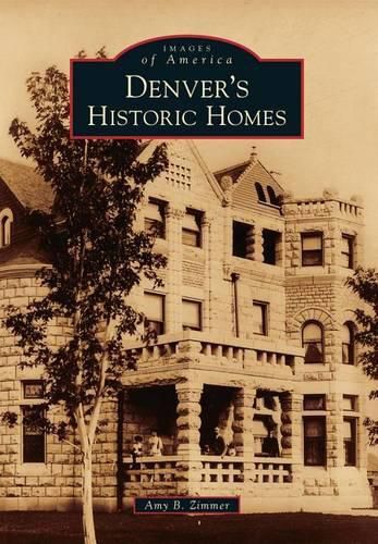 Cover image for Denver's Historic Homes