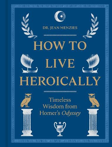 Cover image for How to Live Heroically
