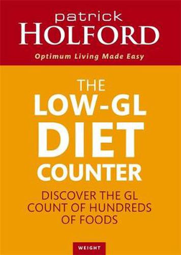 Cover image for The Low-GL Diet Counter: Discover the GL count of hundreds of foods