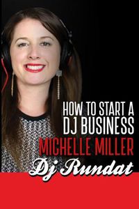 Cover image for How to Start a Dj Business