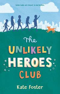 Cover image for The Unlikely Heroes Club