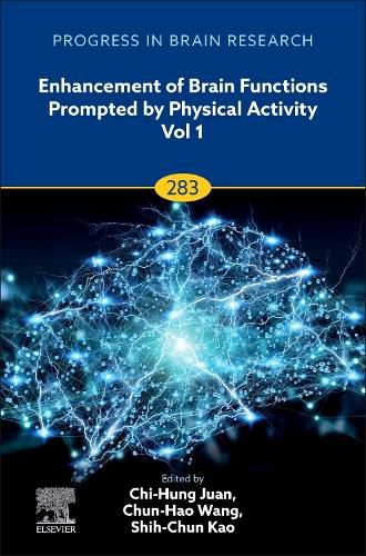 Cover image for Enhancement of Brain Functions Prompted by Physical Activity Vol 1: Volume 283