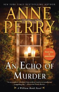 Cover image for An Echo of Murder: A William Monk Novel