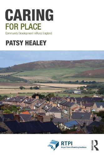 Cover image for Caring for Place: Community Development in Rural England