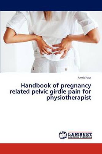 Cover image for Handbook of Pregnancy Related Pelvic Girdle Pain for Physiotherapist