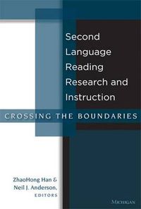 Cover image for Second Language Reading Research and Instruction: Crossing the Boundaries