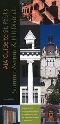 Cover image for AIA Guide to St Paul's Summit Avenue and Hill District