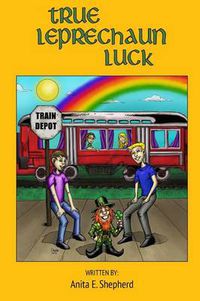 Cover image for True Leprechaun Luck